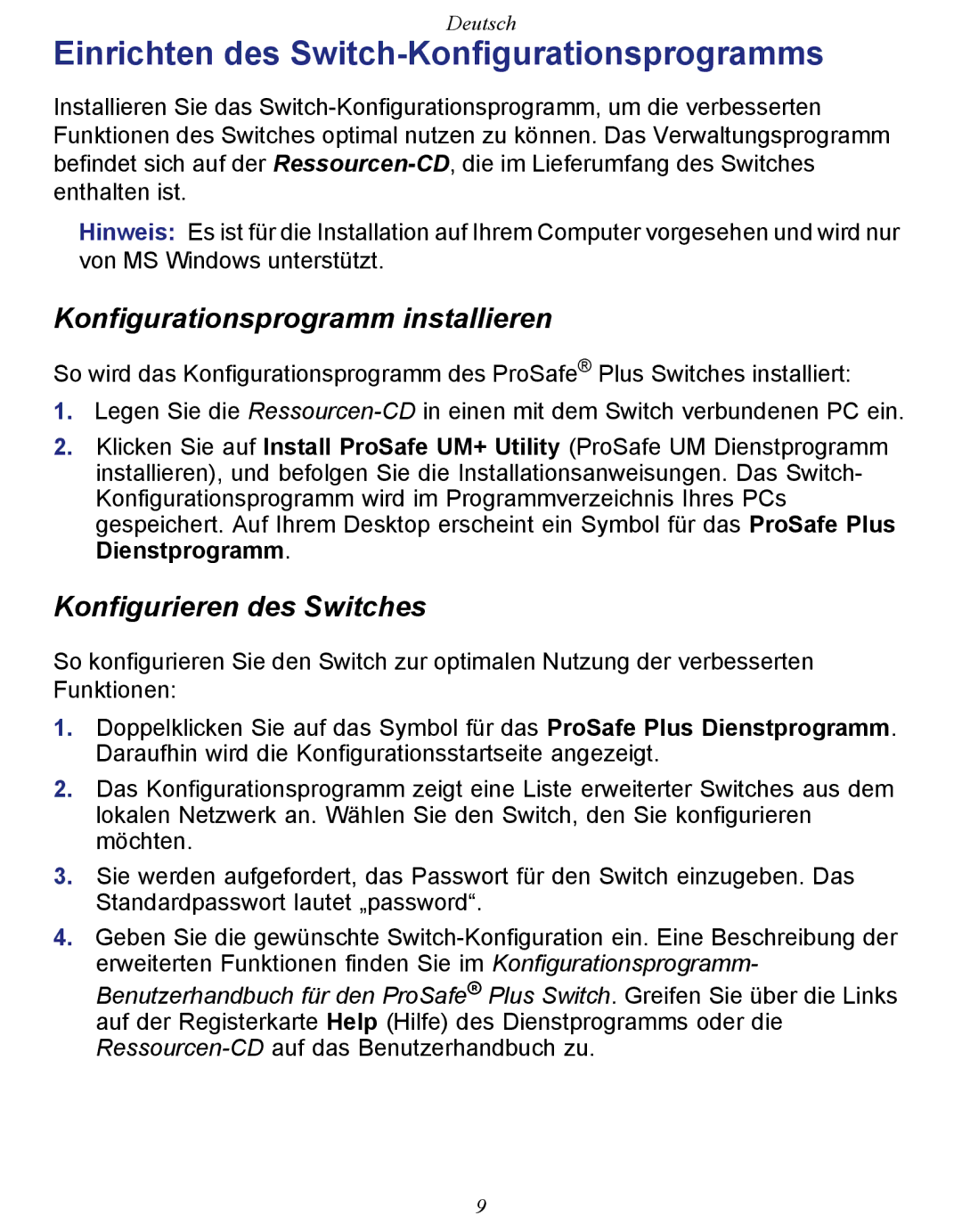 NETGEAR GS108E-100NAS manual Einrichten des Switch-Konfigurationsprogramms, Konfigurationsprogramm installieren 