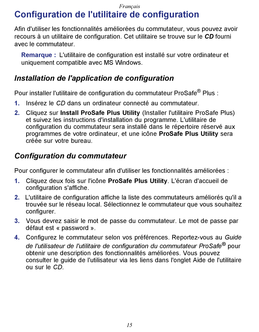 NETGEAR GS108E-100NAS manual Configuration de lutilitaire de configuration, Installation de lapplication de configuration 