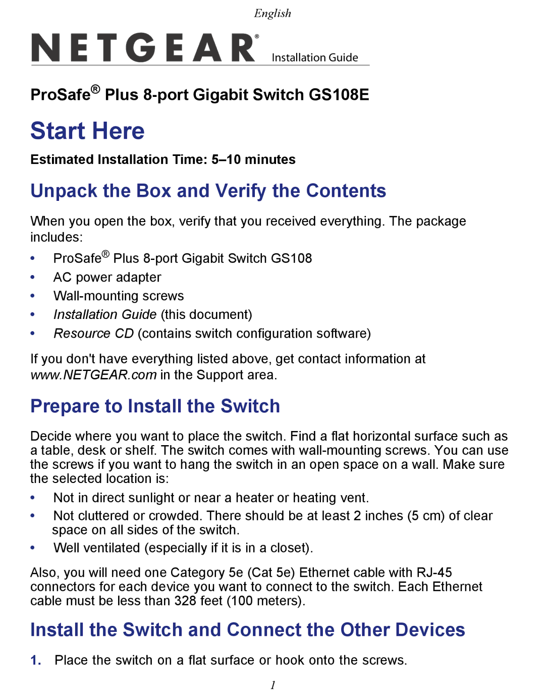 NETGEAR GS108E-100NAS manual Start Here, Unpack the Box and Verify the Contents, Prepare to Install the Switch 