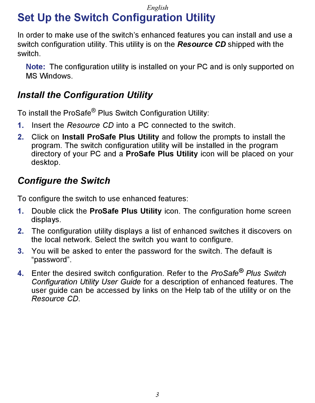 NETGEAR GS108E-100NAS manual Set Up the Switch Configuration Utility, Install the Configuration Utility 