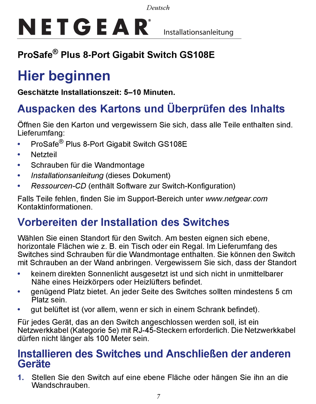 NETGEAR GS108E-100NAS manual Hier beginnen, Auspacken des Kartons und Überprüfen des Inhalts 