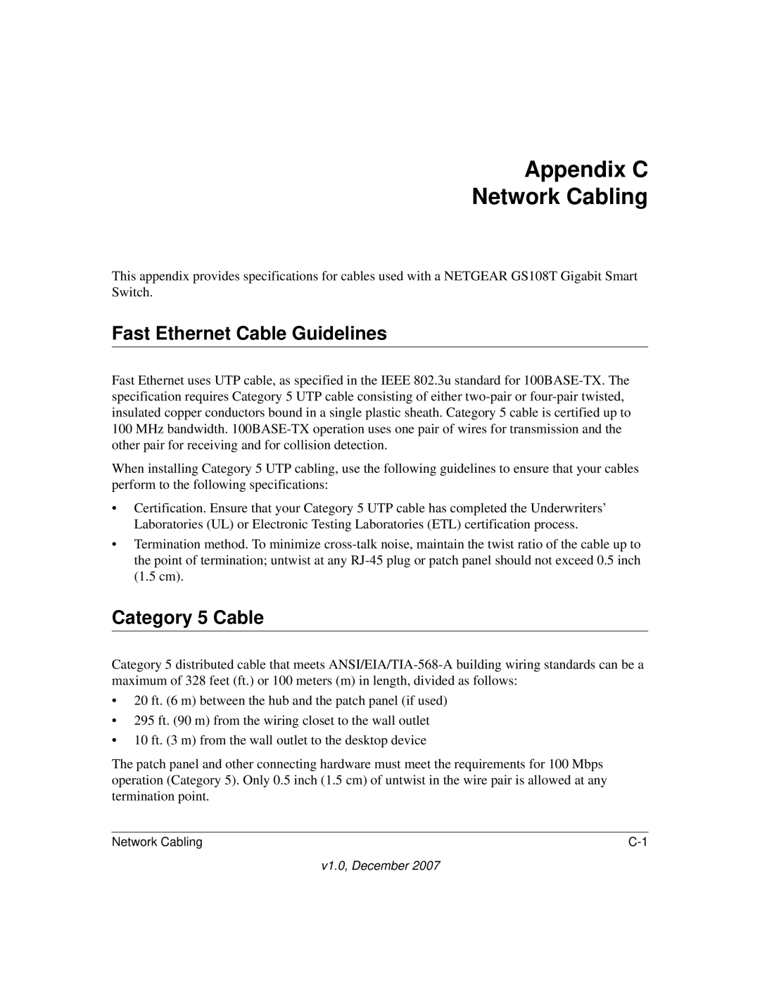 NETGEAR GS108T-100NAS manual Appendix C Network Cabling, Fast Ethernet Cable Guidelines, Category 5 Cable 