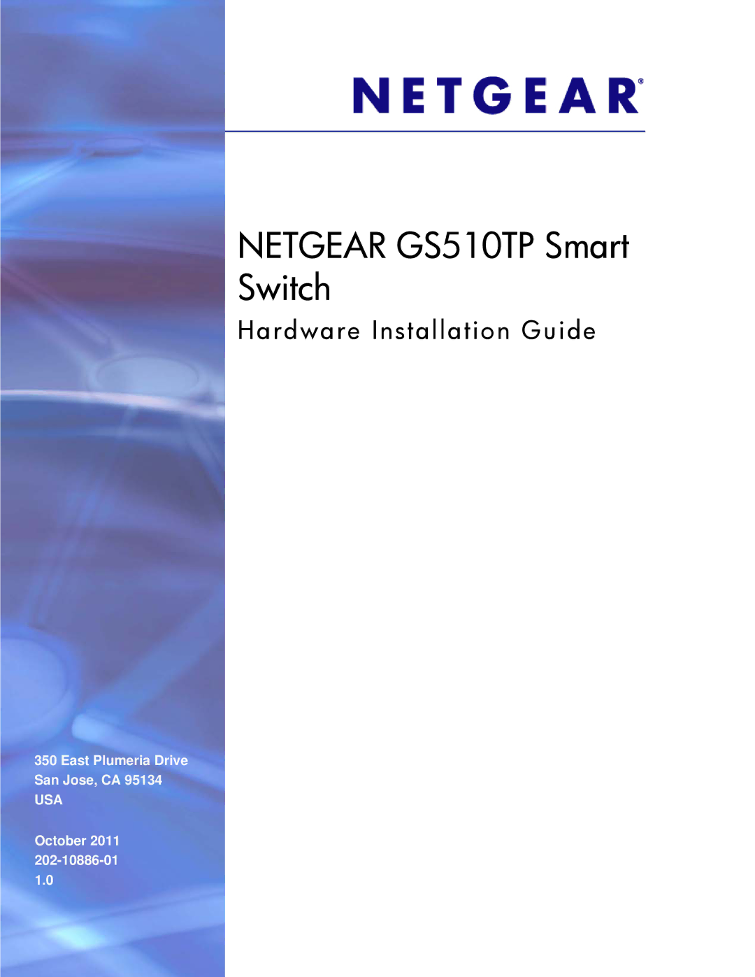 NETGEAR GS510TP-100NAS manual Netgear GS510TP Smart Switch 