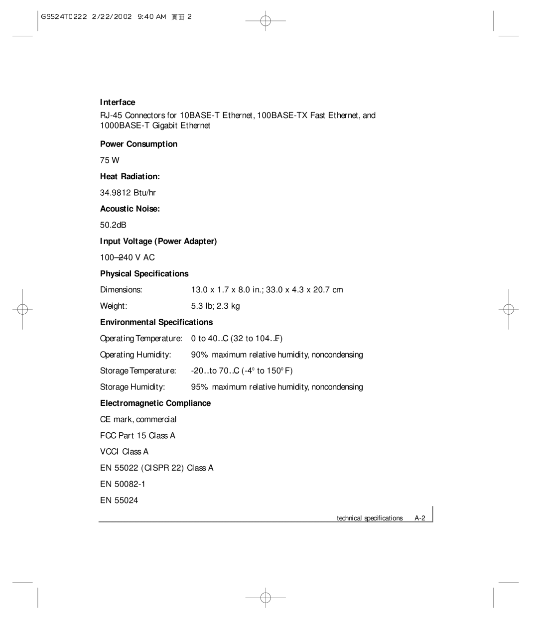 NETGEAR GS524T manual Interface, Power Consumption, Heat Radiation, Acoustic Noise, Environmental Specifications 