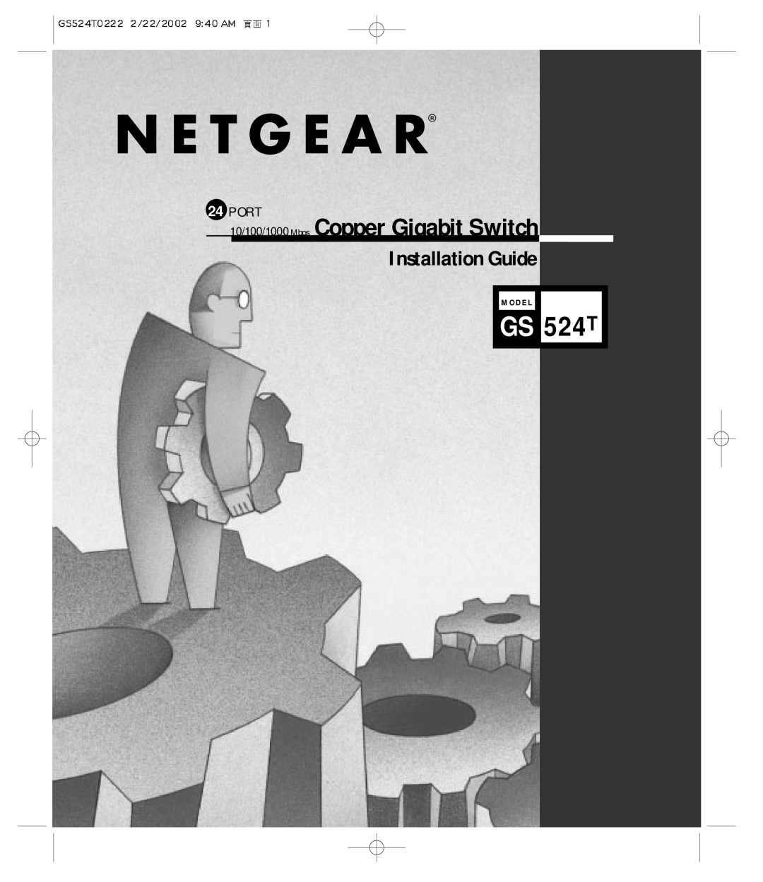 NETGEAR GS524T manual GS 524T, 10/100/1000Mbps Copper Gigabit Switch, Installation Guide, Port, M O D E L 