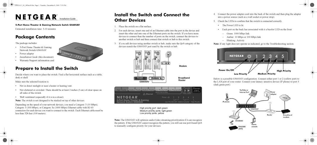 NETGEAR GS605AV-100NAS warranty Package Contents, Prepare to Install the Switch 