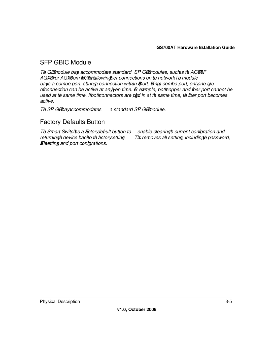 NETGEAR GS700AT Series manual SFP Gbic Module, Factory Defaults Button 