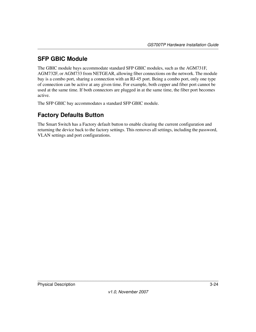 NETGEAR GS700TP, 724TP, GS748TP-100NAS, GS724TPS-100NAS manual SFP Gbic Module, Factory Defaults Button 