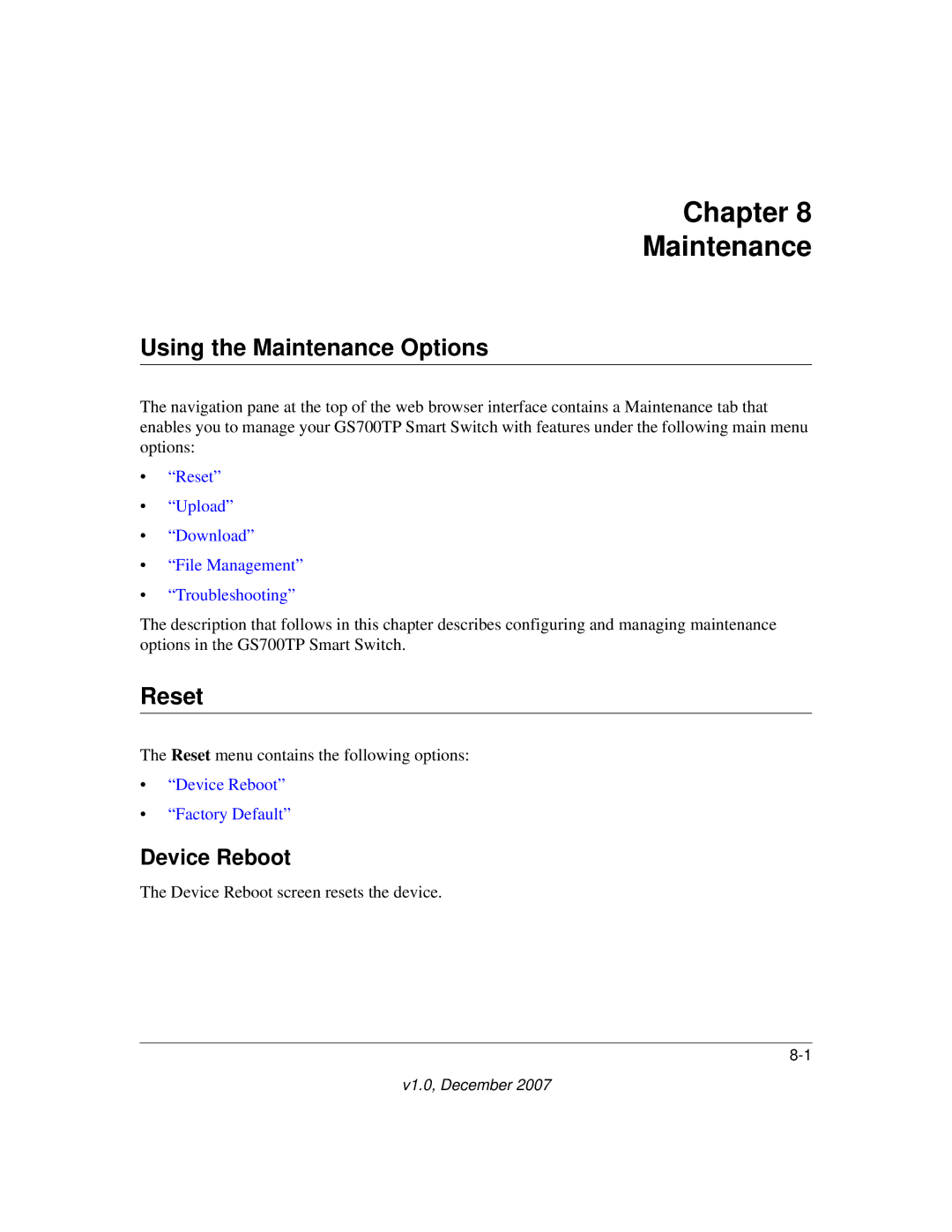 NETGEAR GS700TP manual Chapter Maintenance, Using the Maintenance Options, Reset, Device Reboot 