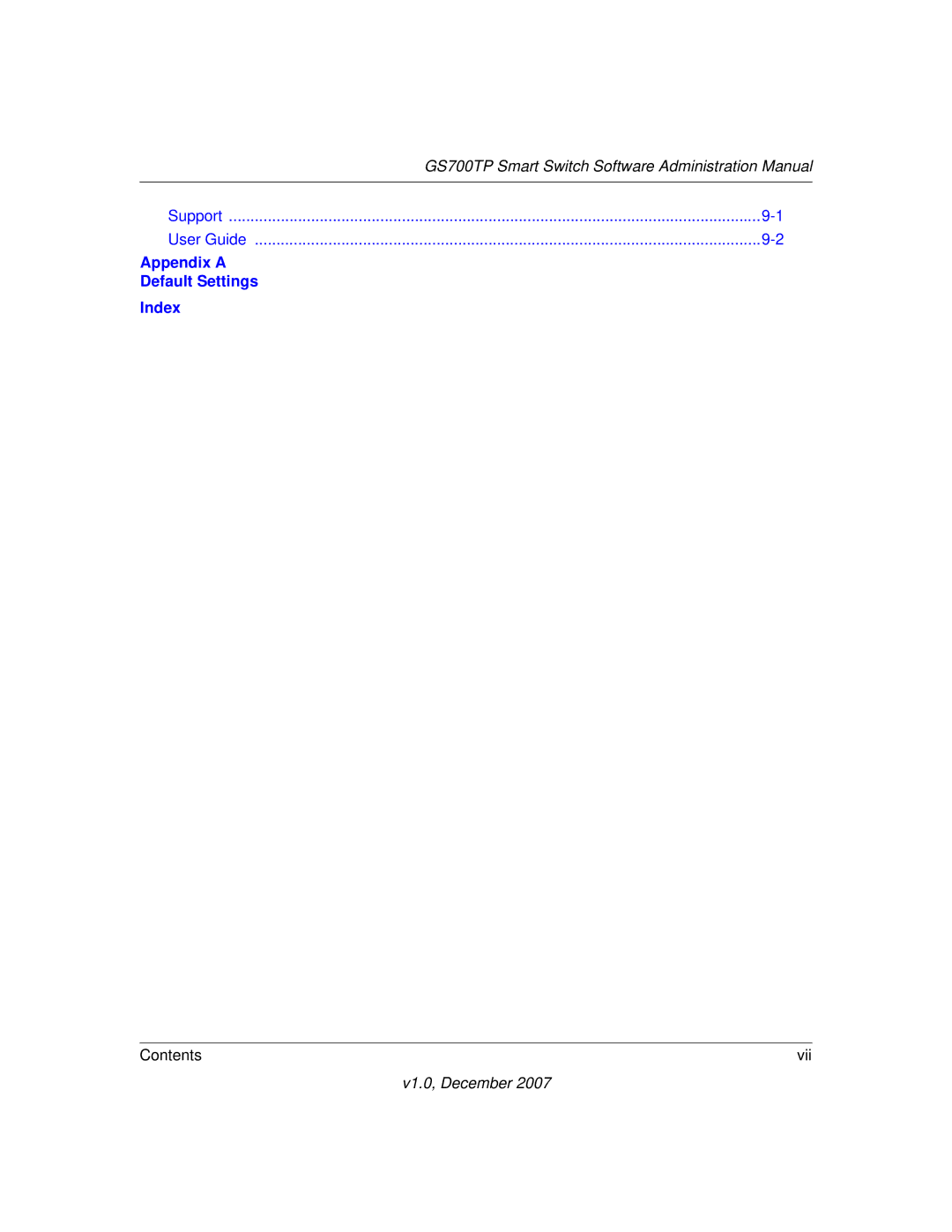 NETGEAR GS700TP manual Appendix a Default Settings Index 