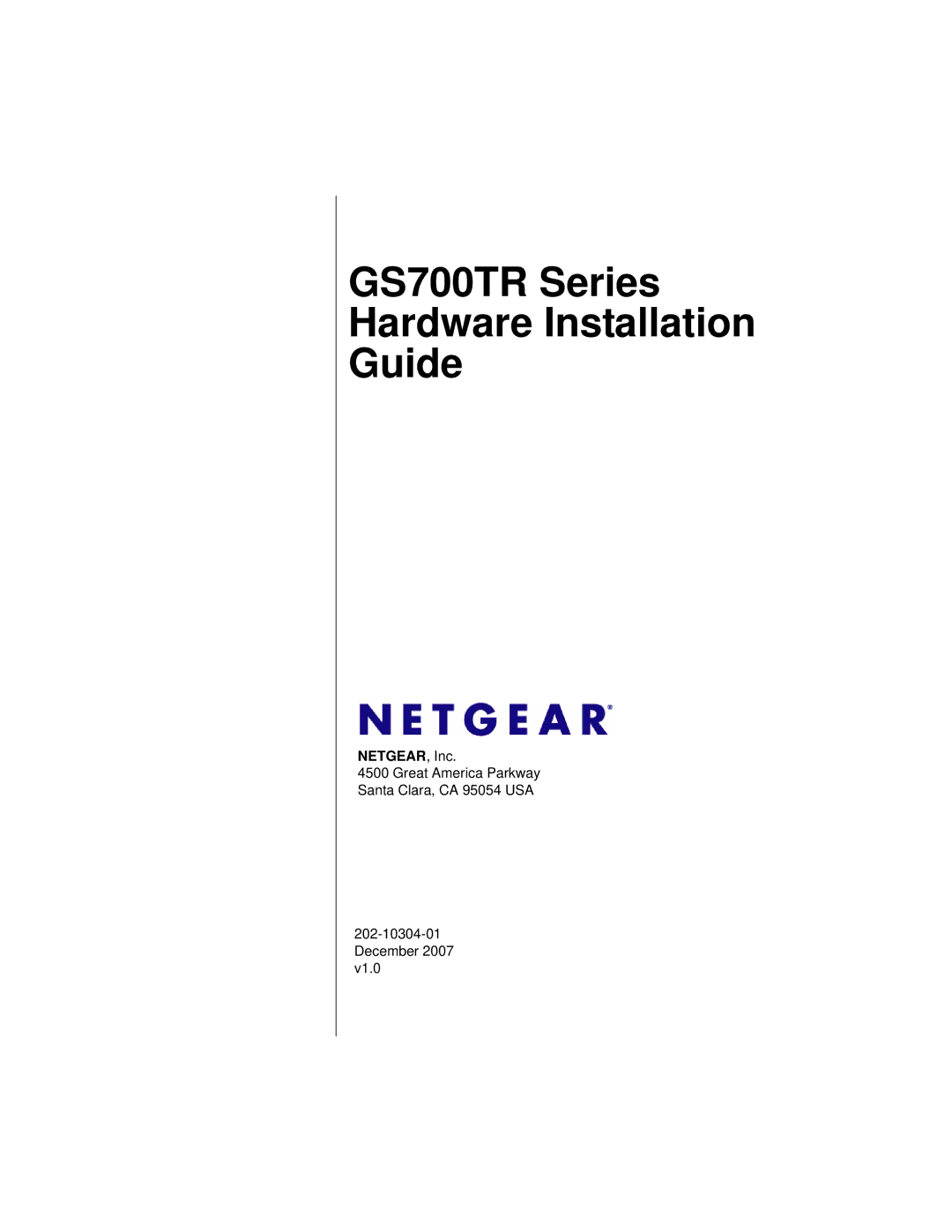 NETGEAR manual GS700TR Series Hardware Installation Guide 