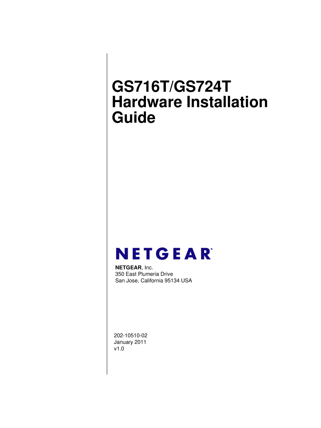 NETGEAR GS724T-300NAS manual GS716T/GS724T Hardware Installation Guide, NETGEAR, Inc 