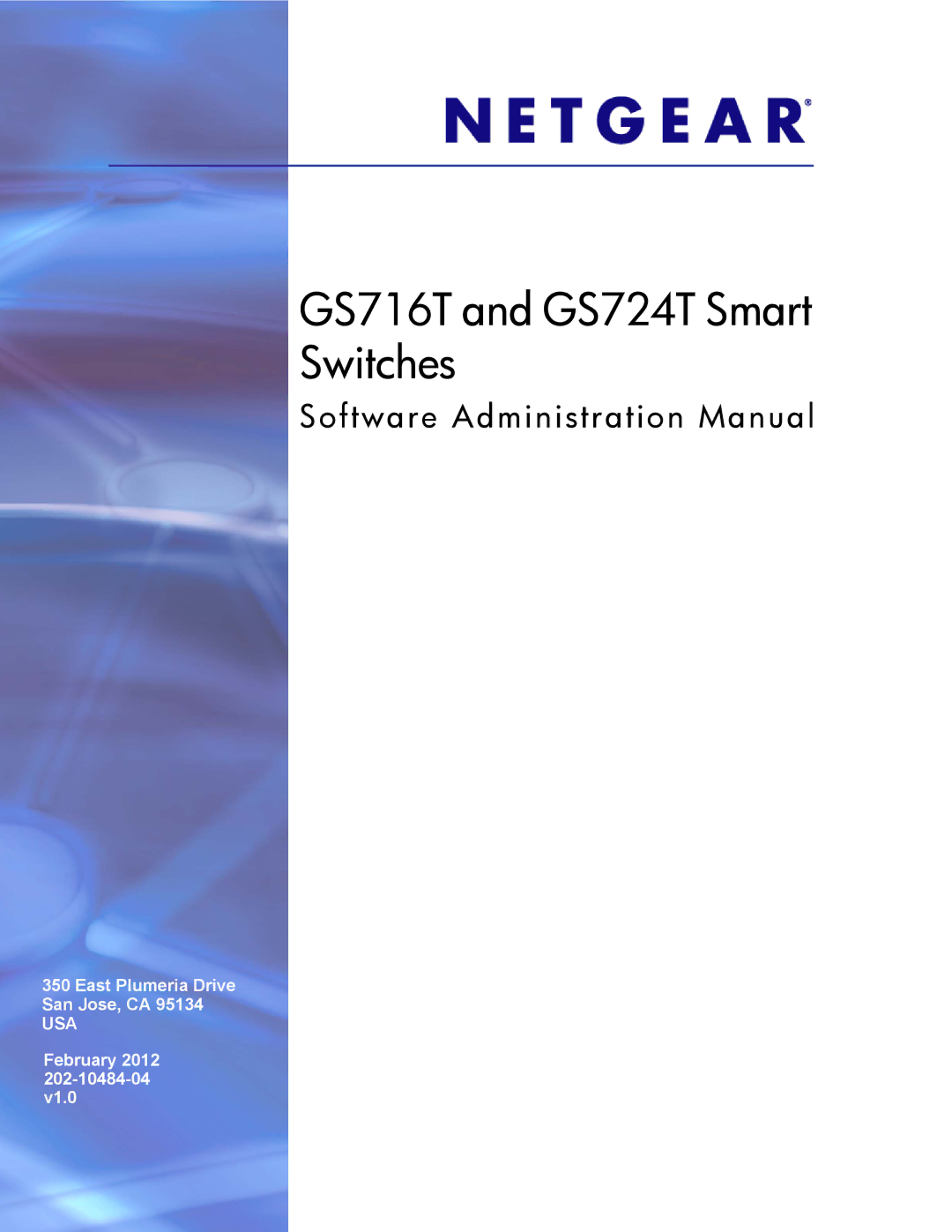 NETGEAR GS724TS-100NAS manual GS716T and GS724T Smart Switches 