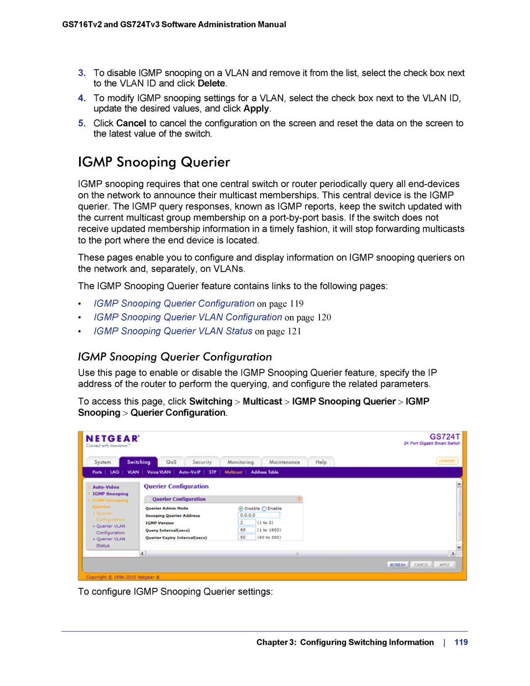 NETGEAR GS724TS-100NAS manual Igmp Snooping Querier Configuration 