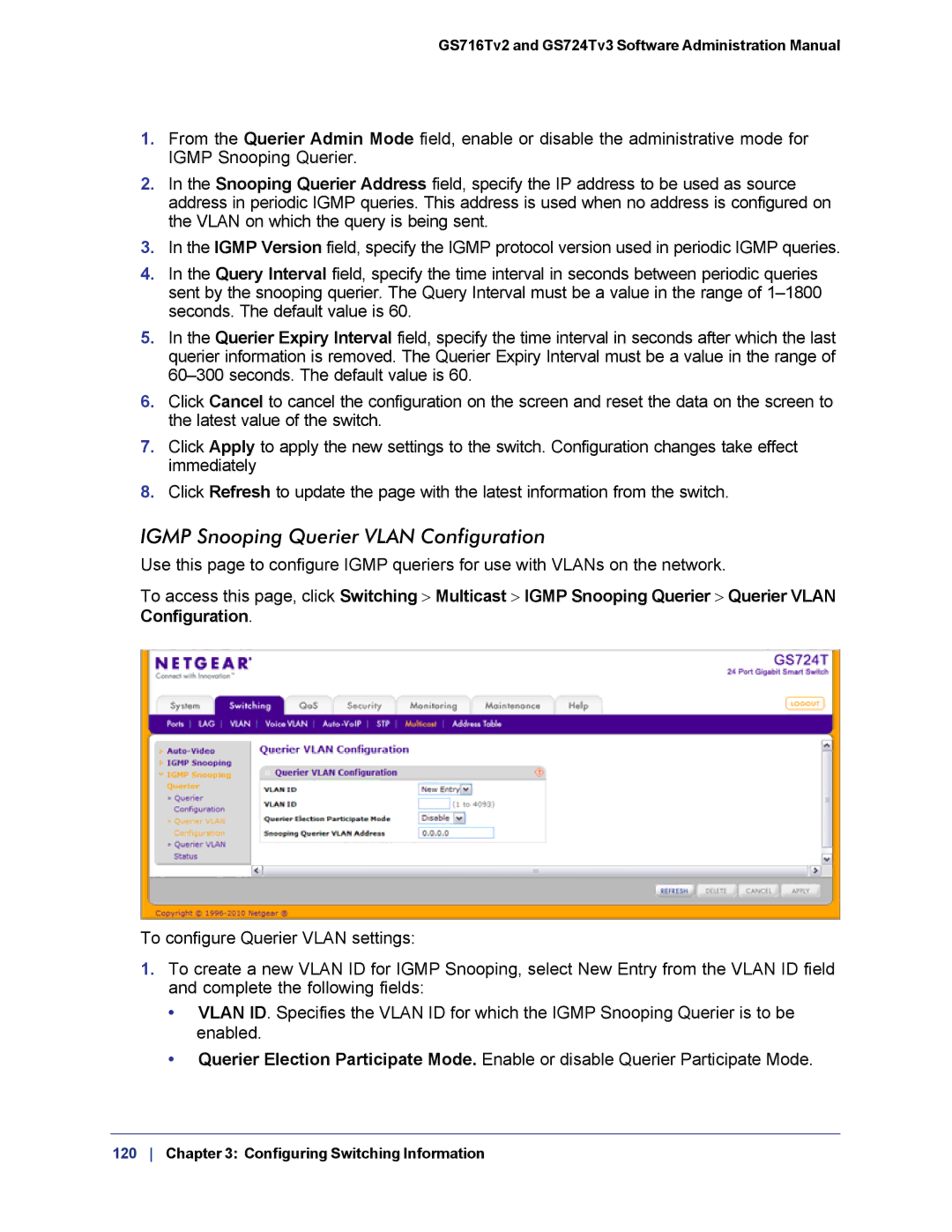 NETGEAR GS724TS-100NAS manual Igmp Snooping Querier Vlan Configuration 