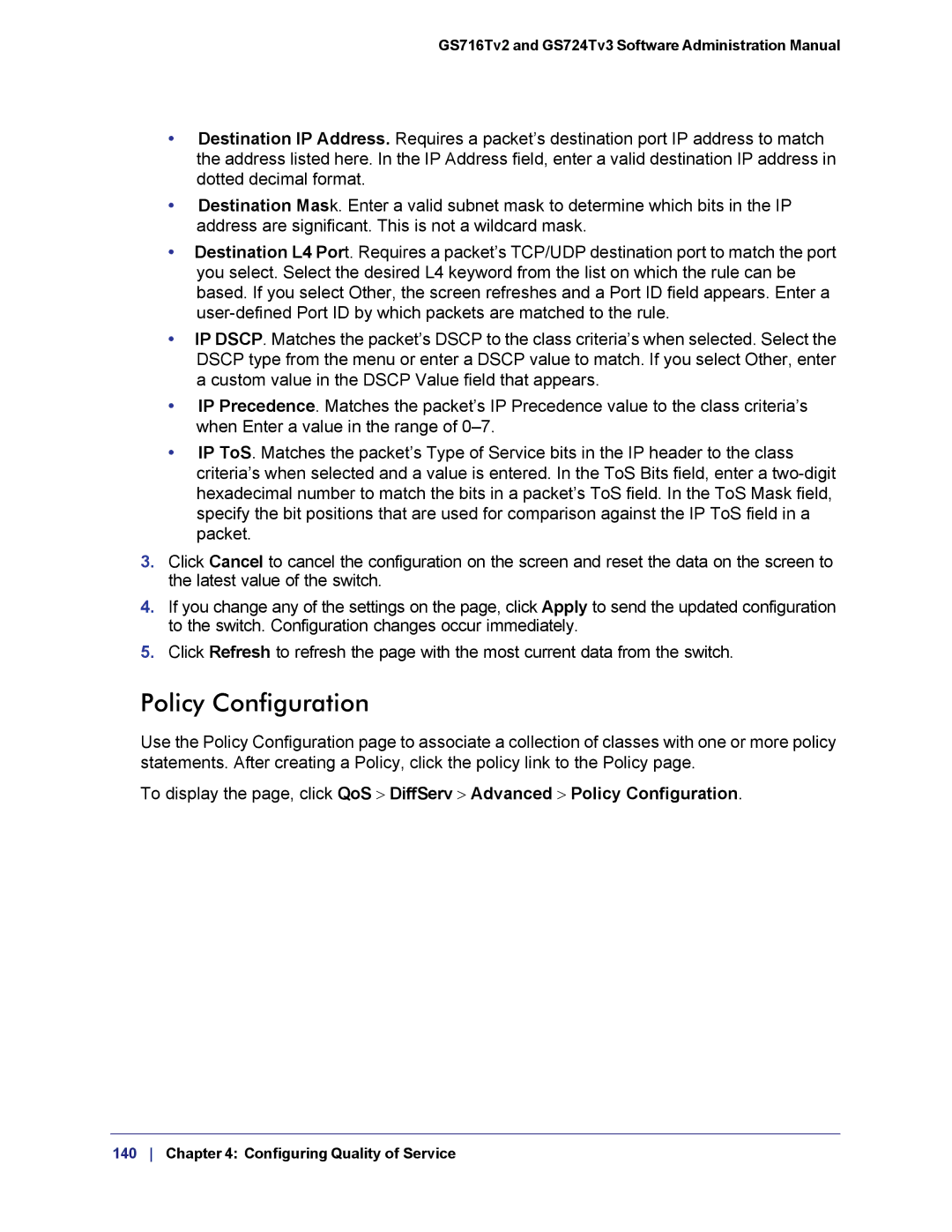 NETGEAR GS724TS-100NAS manual Policy Configuration 