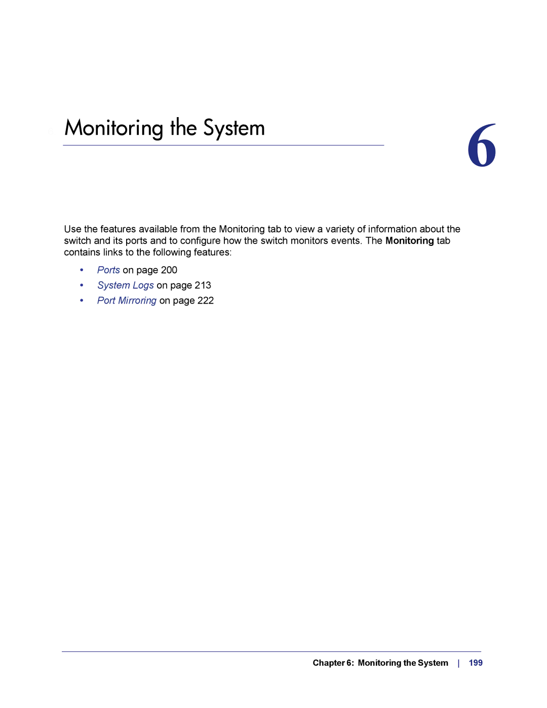 NETGEAR GS724TS-100NAS manual Monitoring the System 