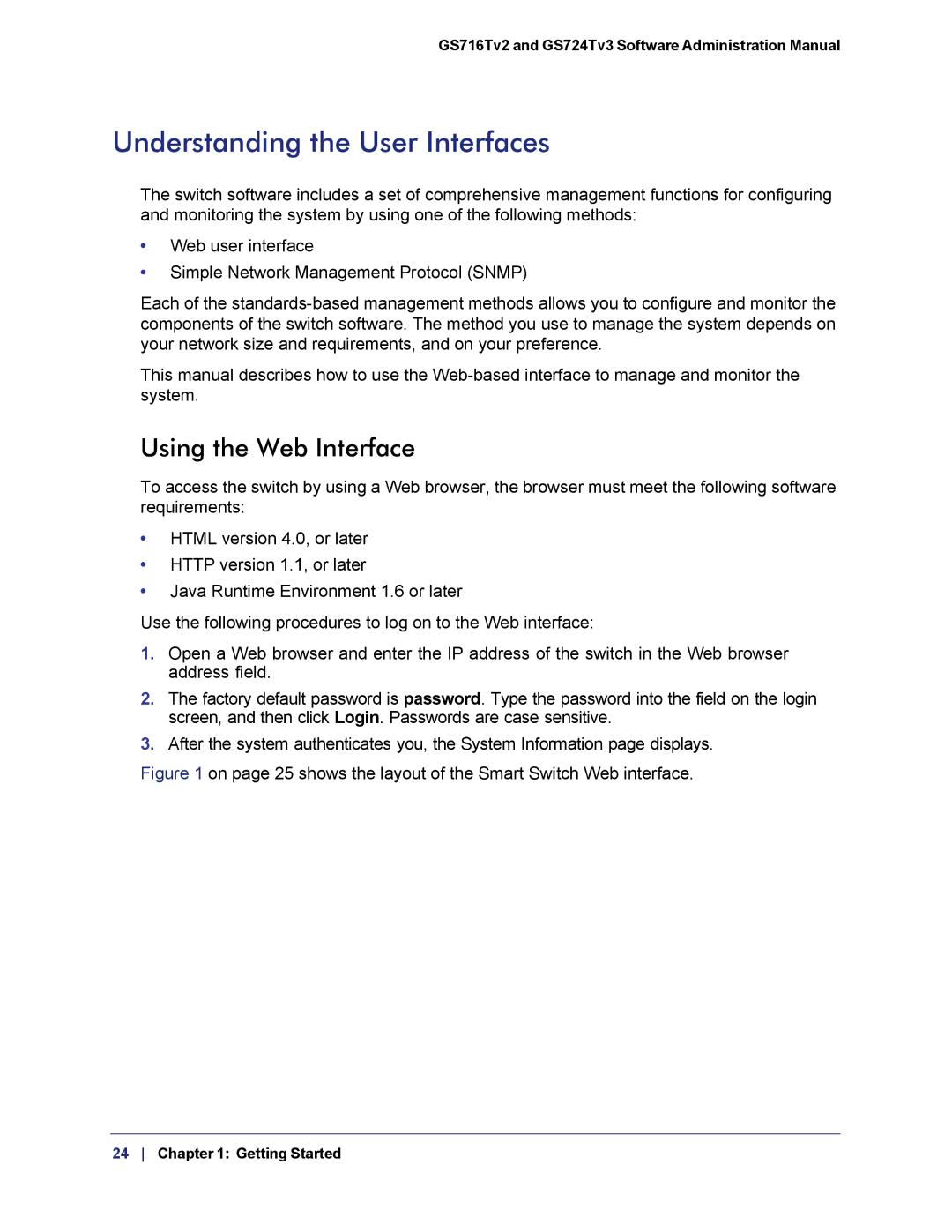 NETGEAR GS724TS-100NAS manual Understanding the User Interfaces, Using the Web Interface 