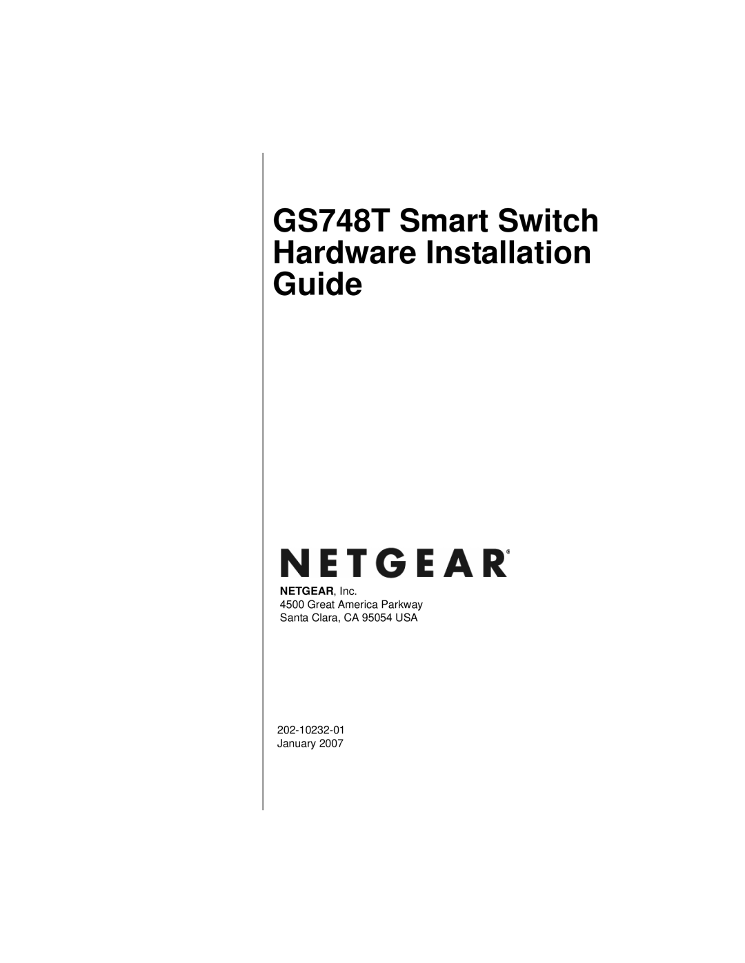 NETGEAR manual GS748T Smart Switch Hardware Installation Guide 