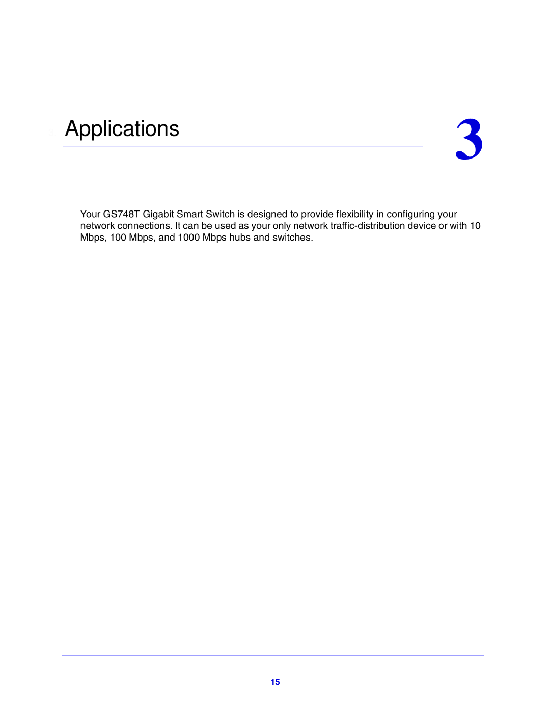 NETGEAR GS748T manual Applications 