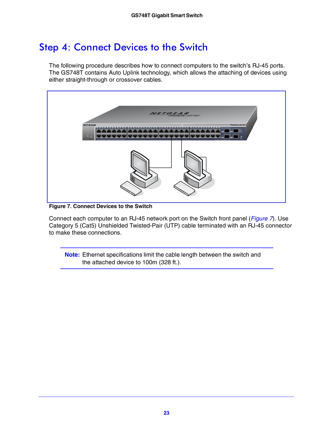 NETGEAR GS748T manual Connect Devices to the Switch 