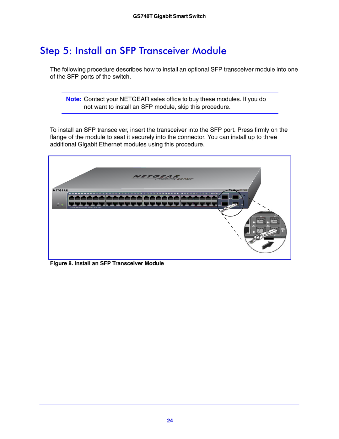 NETGEAR GS748T manual Install an SFP Transceiver Module 