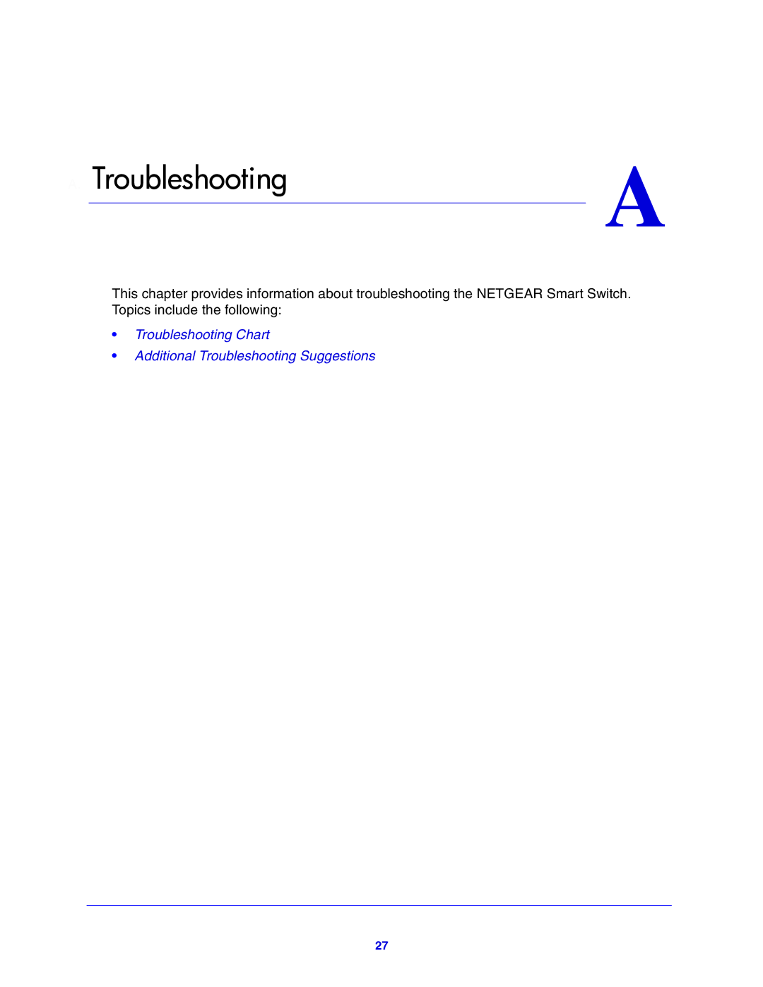 NETGEAR GS748T manual Troubleshooting 