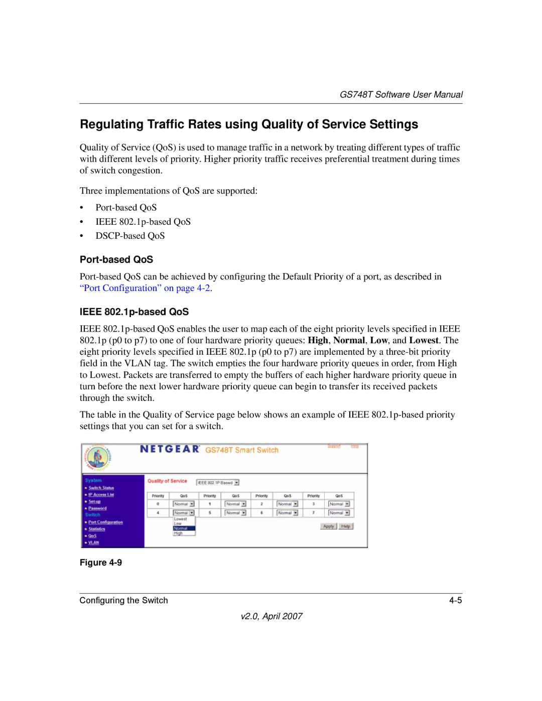 NETGEAR GS748TS-100NAS Regulating Traffic Rates using Quality of Service Settings, Port-based QoS, Ieee 802.1p-based QoS 