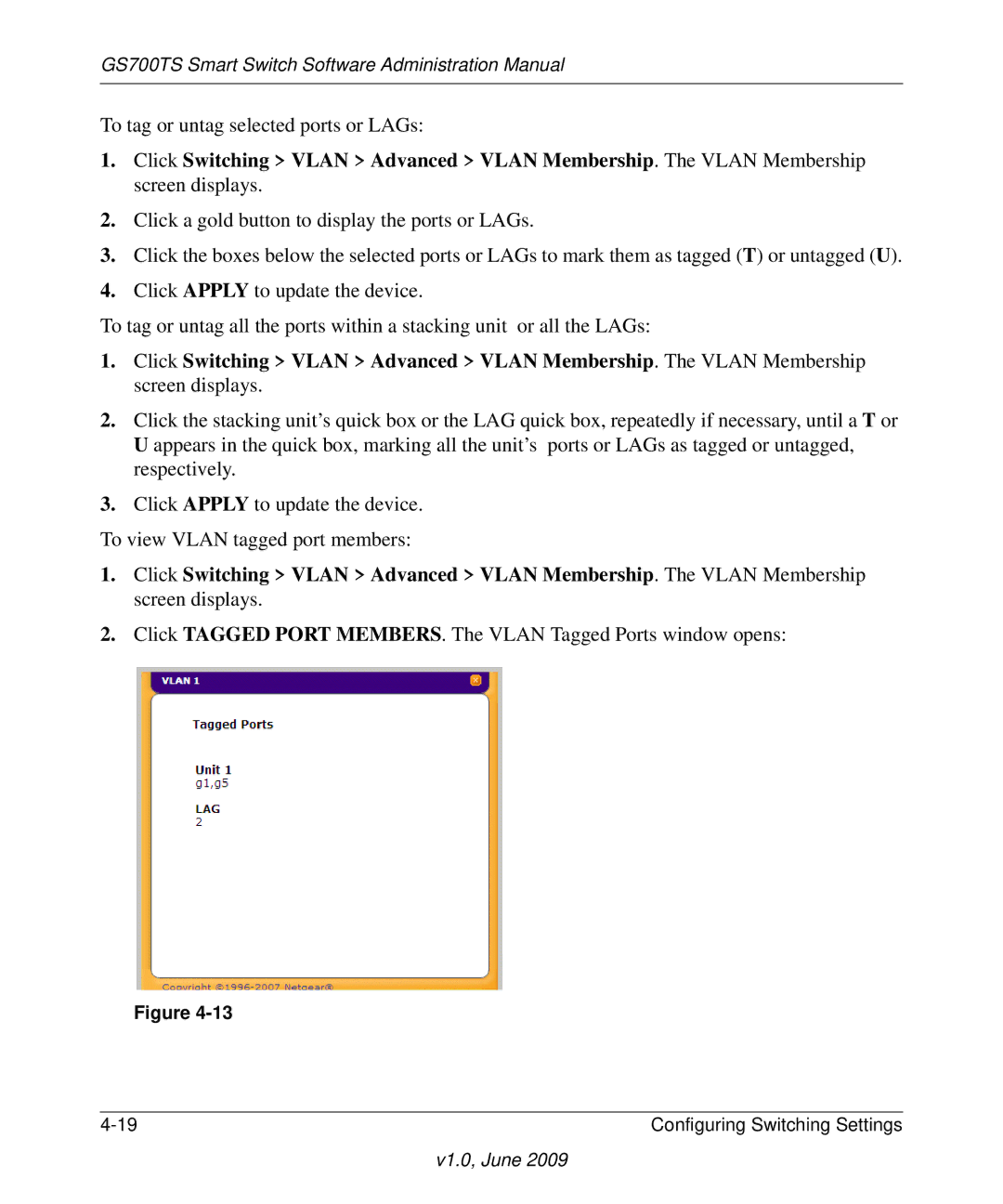 NETGEAR GS748TS manual To tag or untag selected ports or LAGs 