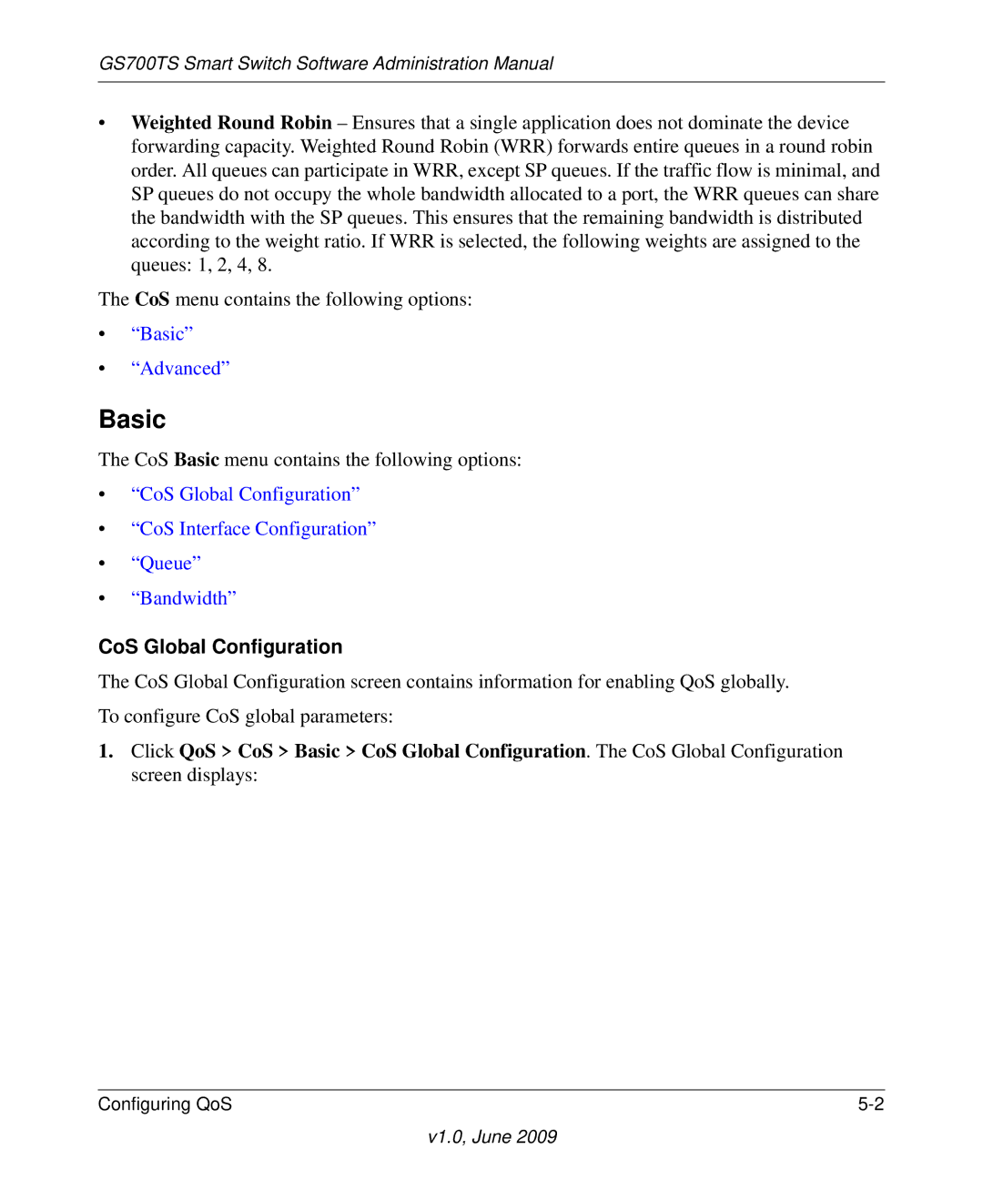 NETGEAR GS748TS manual Basic, CoS Global Configuration 