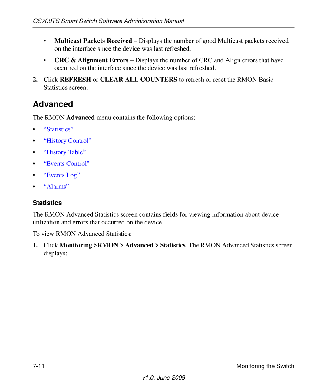 NETGEAR GS748TS manual Rmon Advanced menu contains the following options 