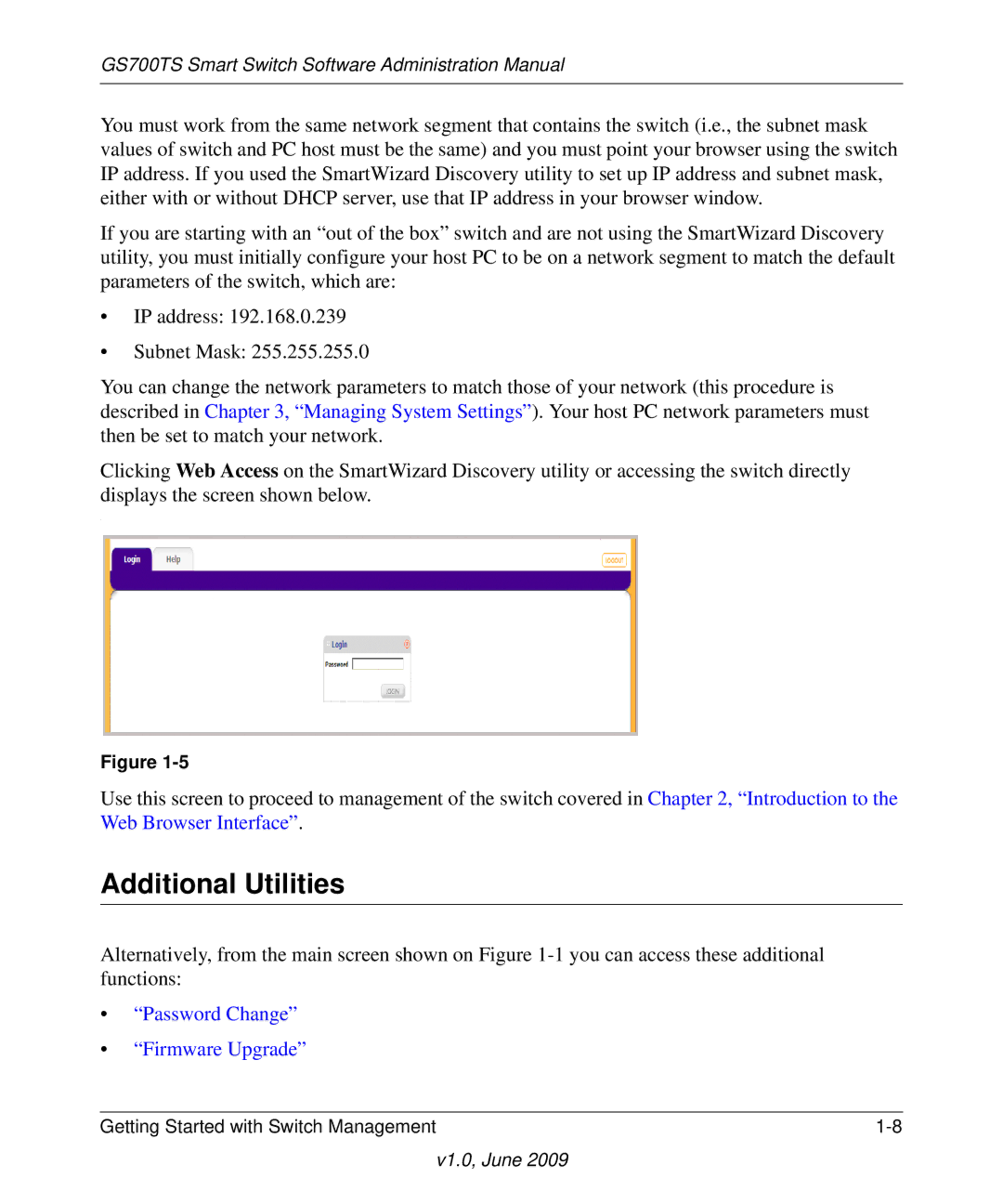 NETGEAR GS748TS manual Additional Utilities, Password Change Firmware Upgrade 