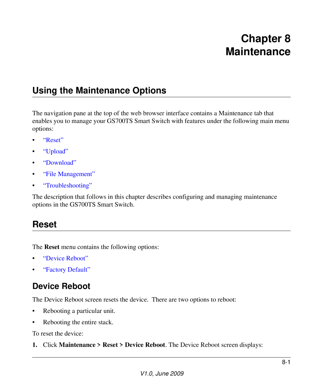 NETGEAR GS748TS manual Using the Maintenance Options, Reset, Device Reboot 