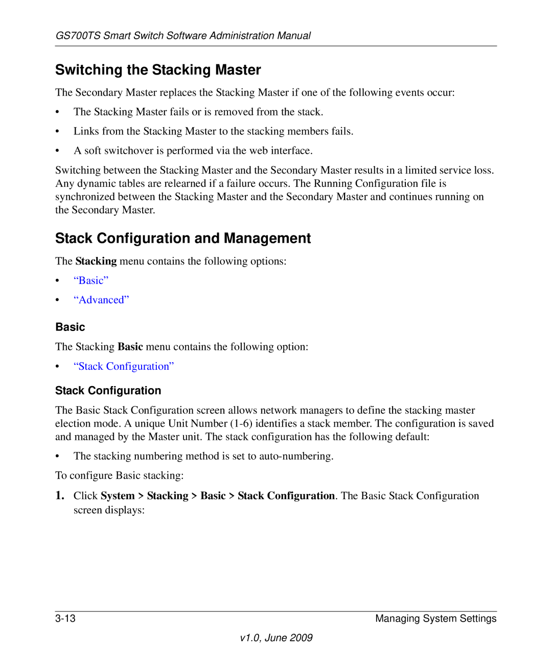 NETGEAR GS748TS manual Switching the Stacking Master, Stack Configuration and Management, Basic 