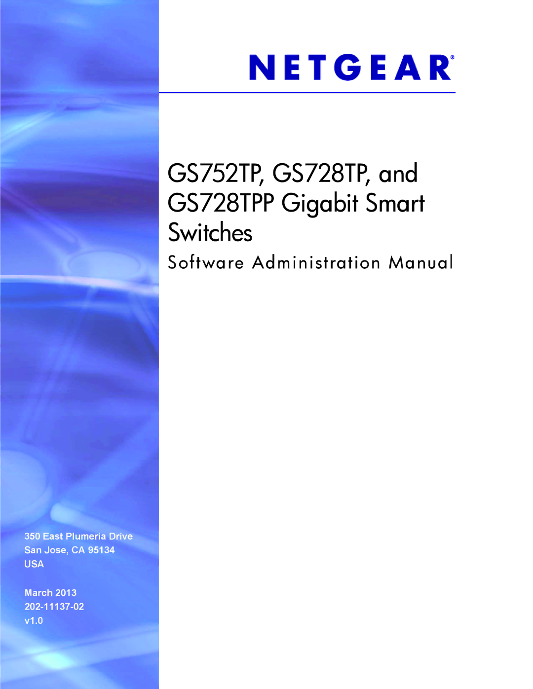 NETGEAR manual GS752TP, GS728TP, GS728TPP Gigabit Smart Switches 