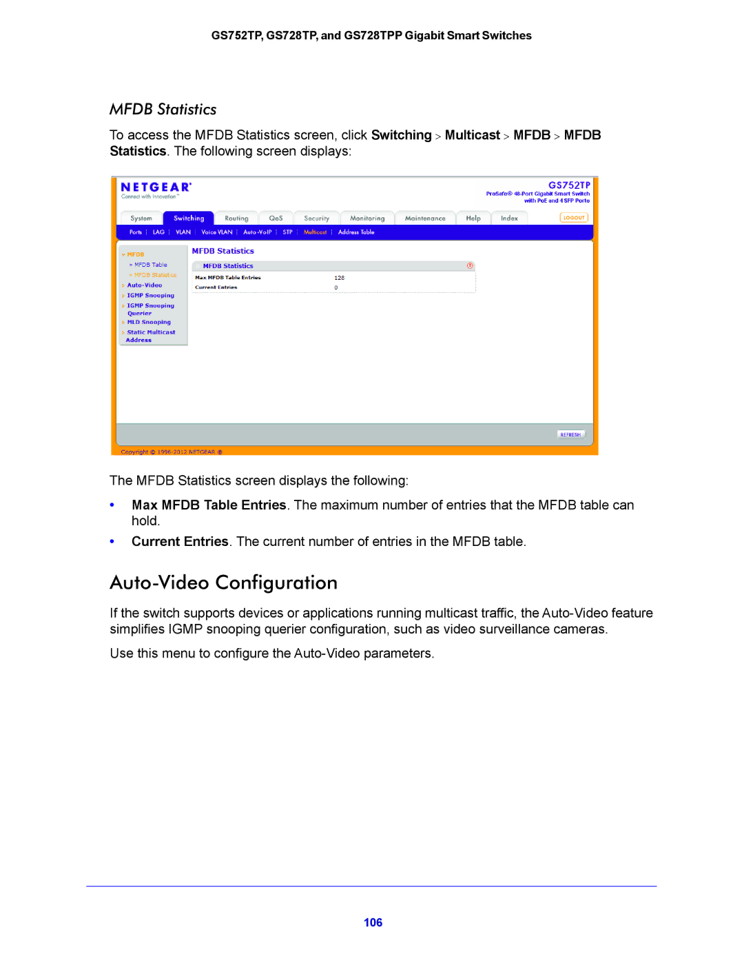 NETGEAR GS728TPP, GS752TP manual Auto-Video Configuration, Mfdb Statistics 