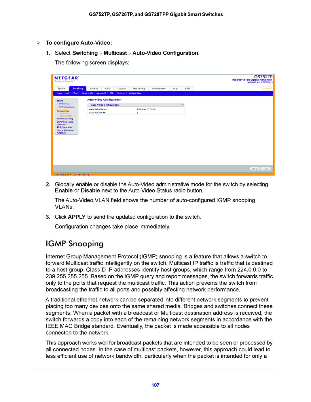 NETGEAR GS752TP, GS728TPP manual Igmp Snooping,  To configure Auto-Video 