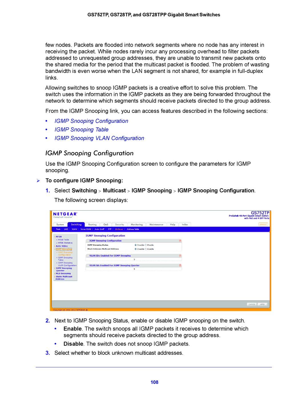 NETGEAR GS752TP, GS728TPP manual Igmp Snooping Configuration,  To configure Igmp Snooping 