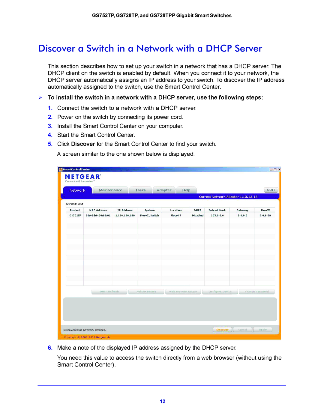 NETGEAR GS752TP, GS728TPP manual Discover a Switch in a Network with a Dhcp Server 