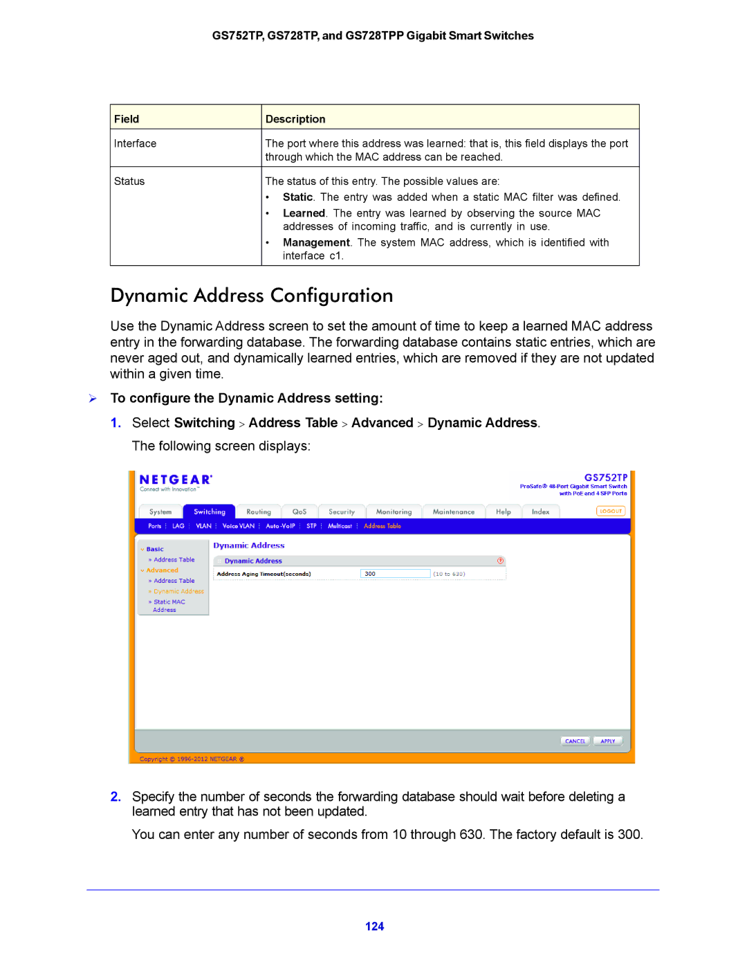 NETGEAR GS728TPP, GS752TP manual Dynamic Address Configuration,  To configure the Dynamic Address setting 