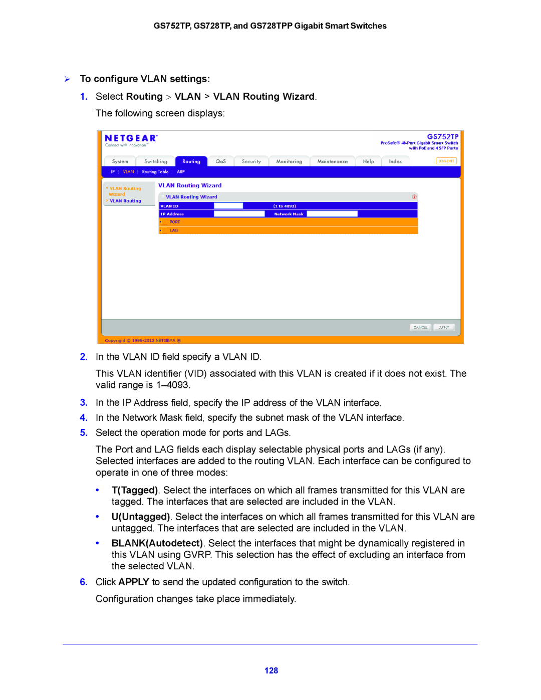 NETGEAR GS752TP, GS728TPP manual  To configure Vlan settings 