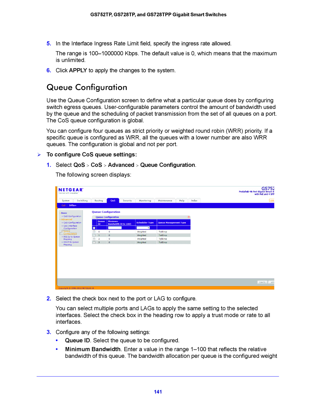 NETGEAR GS752TP, GS728TPP manual Queue Configuration,  To configure CoS queue settings 