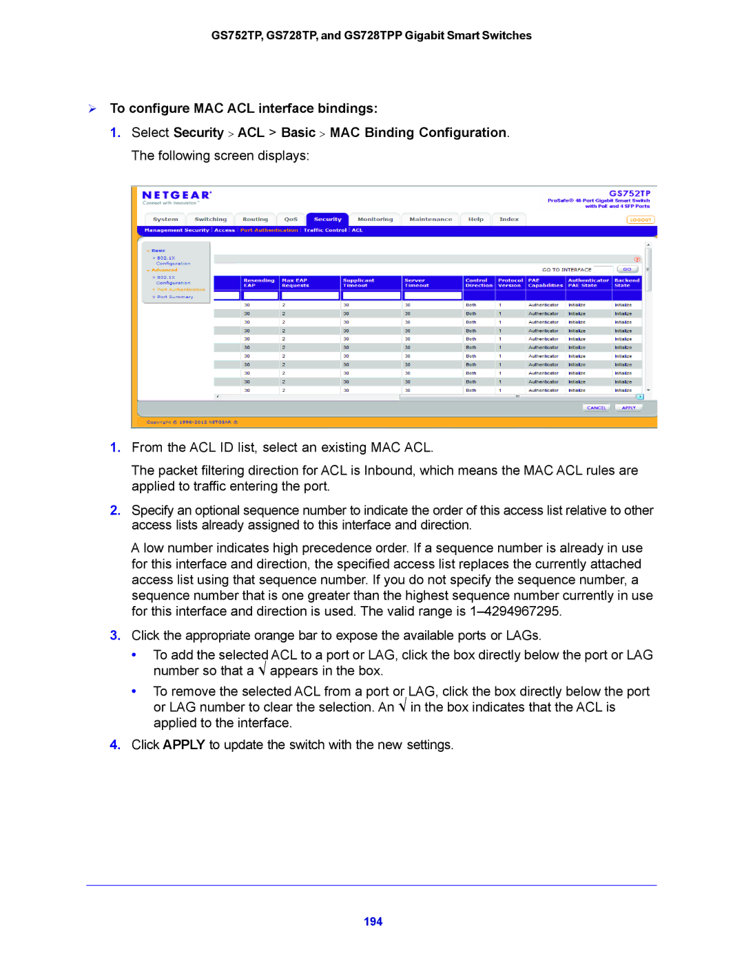 NETGEAR GS752TP, GS728TPP manual  To configure MAC ACL interface bindings 