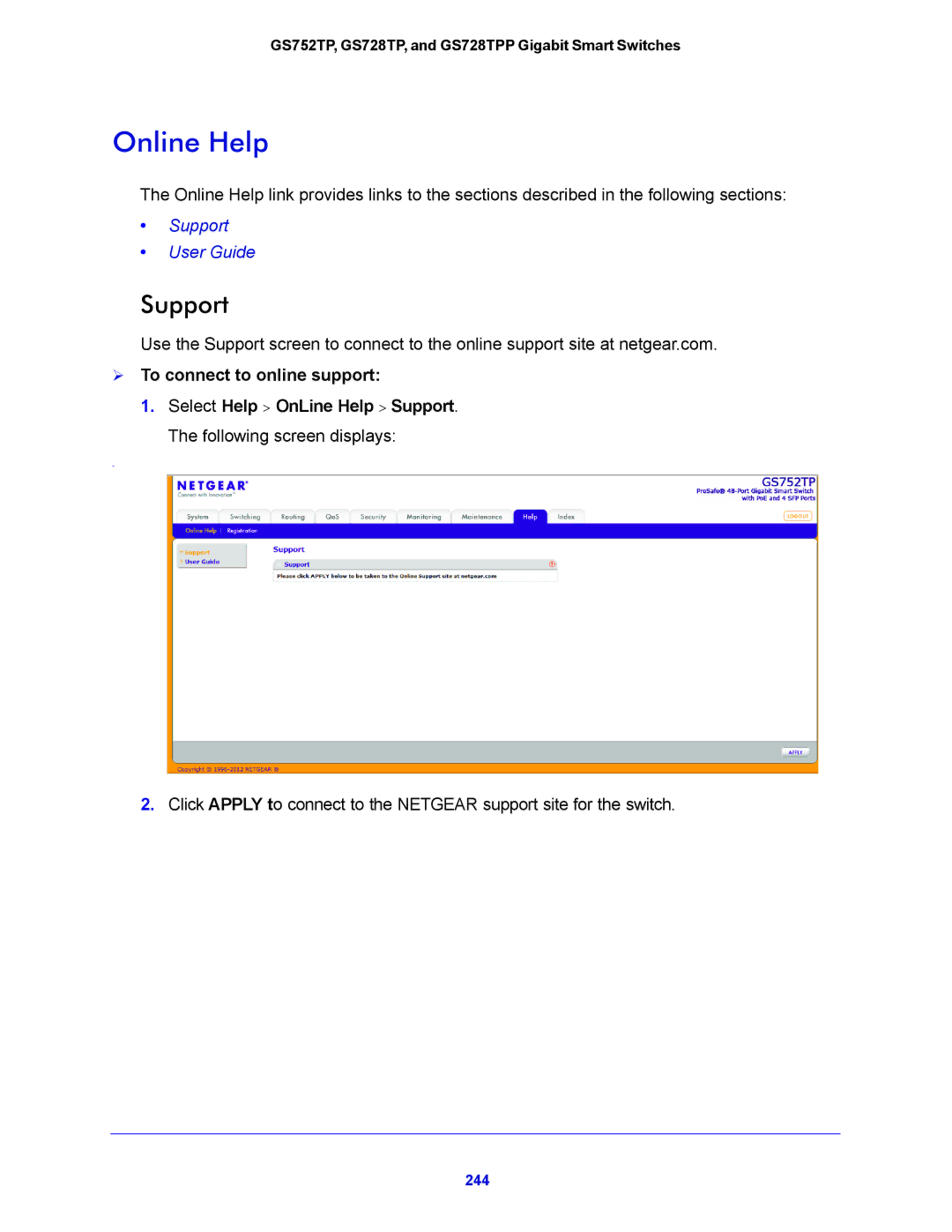 NETGEAR GS728TPP, GS752TP manual Online Help, Support,  To connect to online support 
