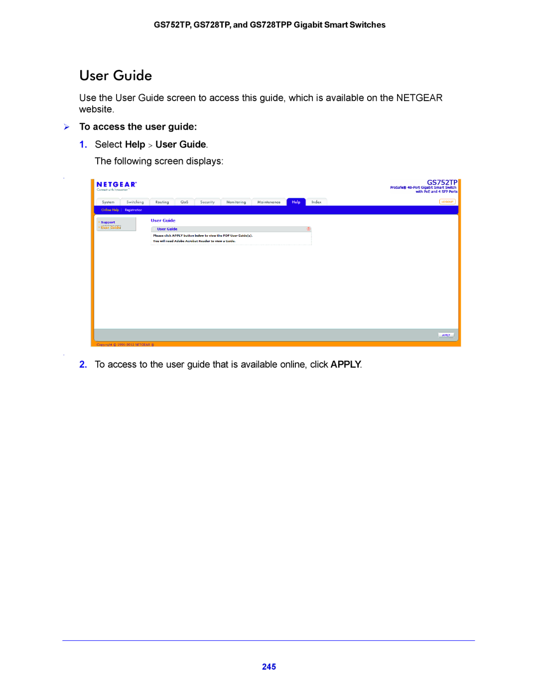 NETGEAR GS752TP, GS728TPP manual User Guide,  To access the user guide 