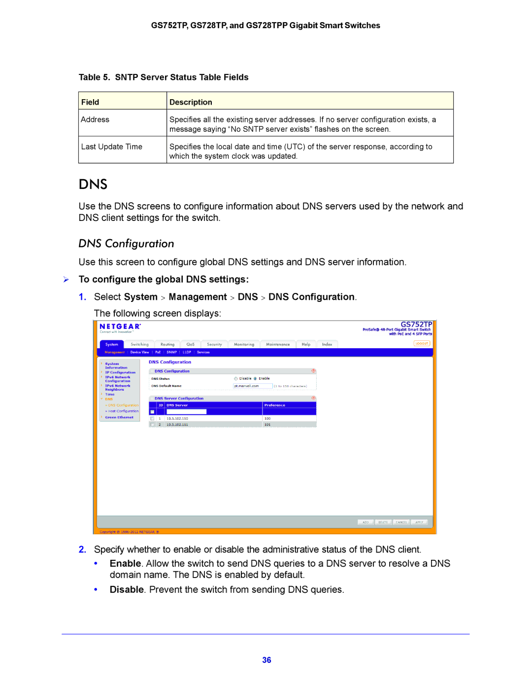 NETGEAR GS752TP, GS728TPP manual DNS Configuration,  To configure the global DNS settings 