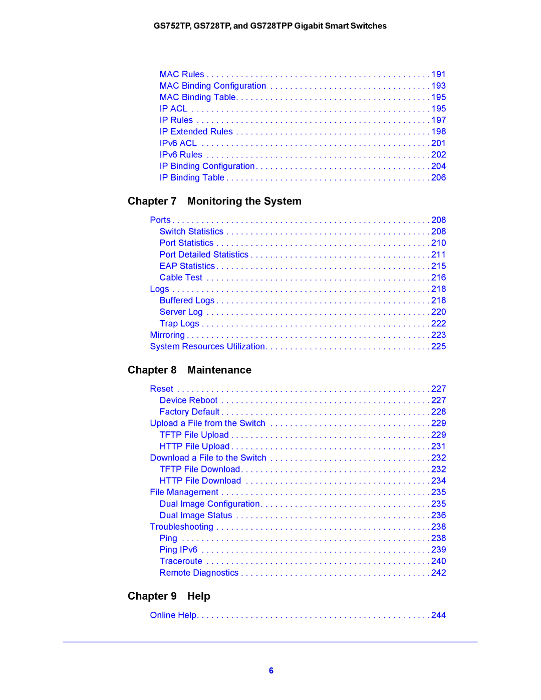 NETGEAR GS752TP, GS728TPP manual Monitoring the System 