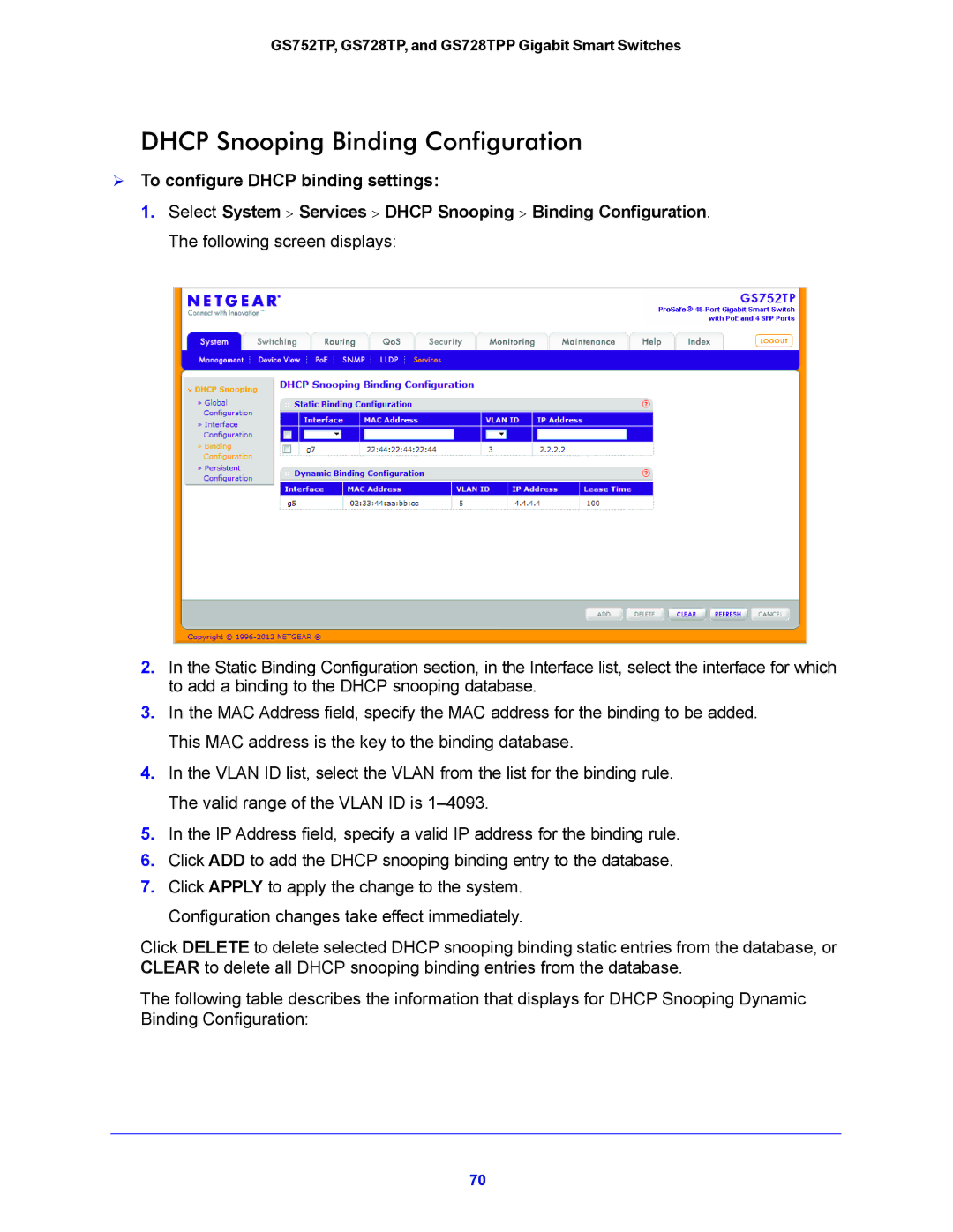 NETGEAR GS728TPP, GS752TP manual Dhcp Snooping Binding Configuration,  To configure Dhcp binding settings 