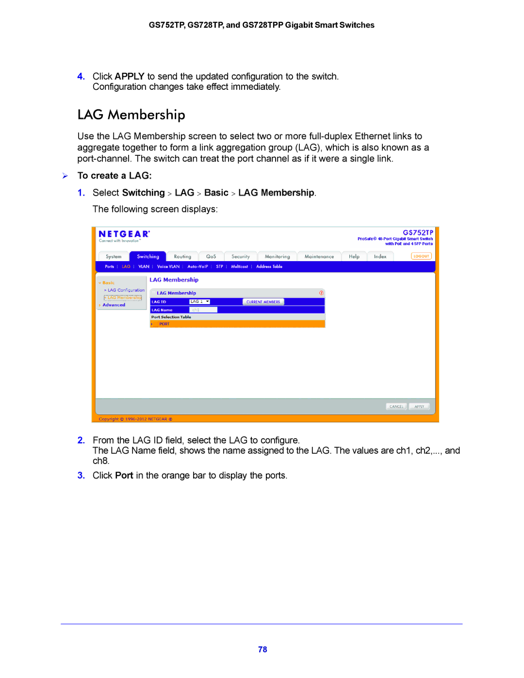 NETGEAR GS752TP, GS728TPP manual LAG Membership,  To create a LAG 