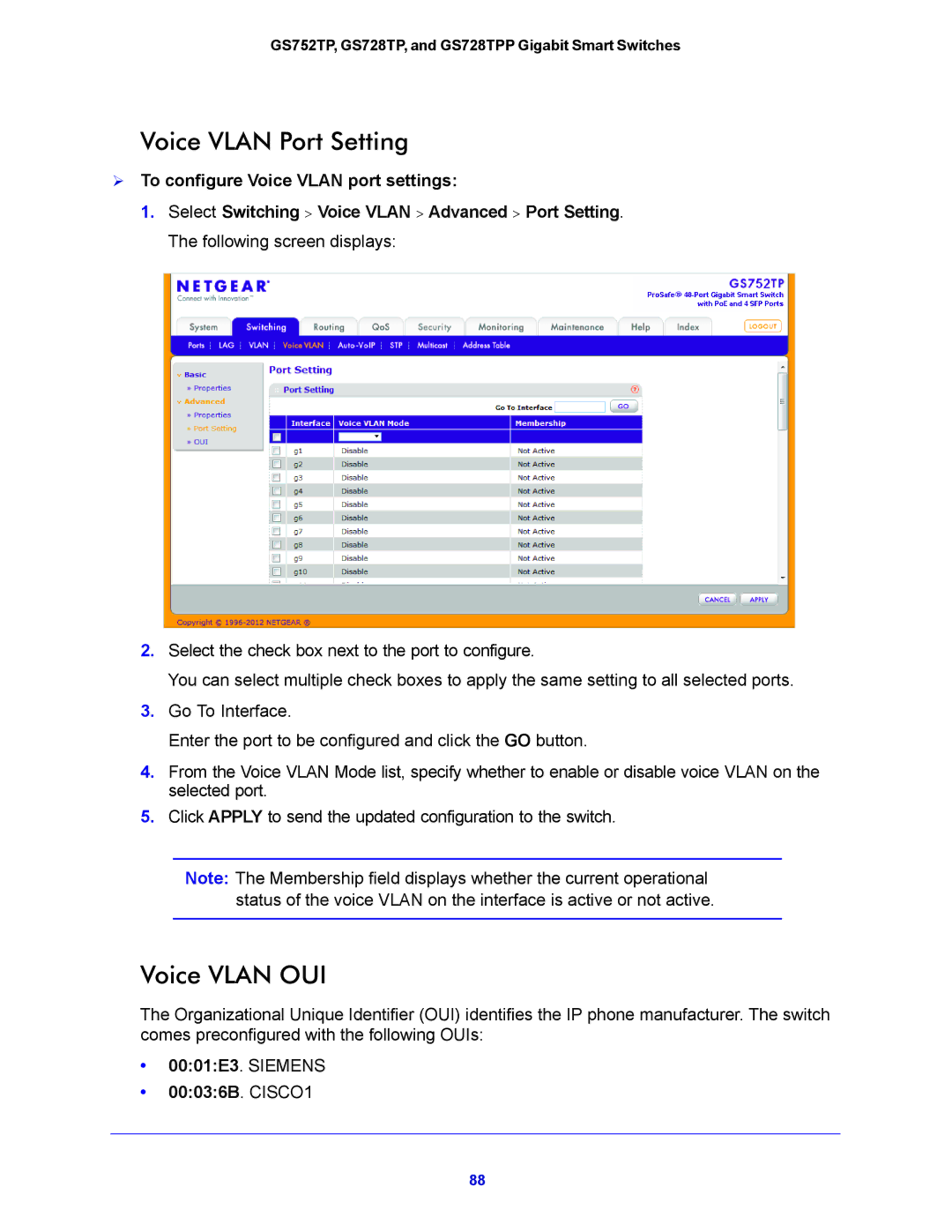 NETGEAR GS728TPP, GS752TP Voice Vlan Port Setting, Voice Vlan OUI,  To configure Voice Vlan port settings, 00036B. CISCO1 